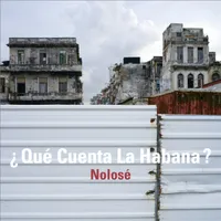 Pochette de l'album Qué Cuenta La Habana ? (2014)