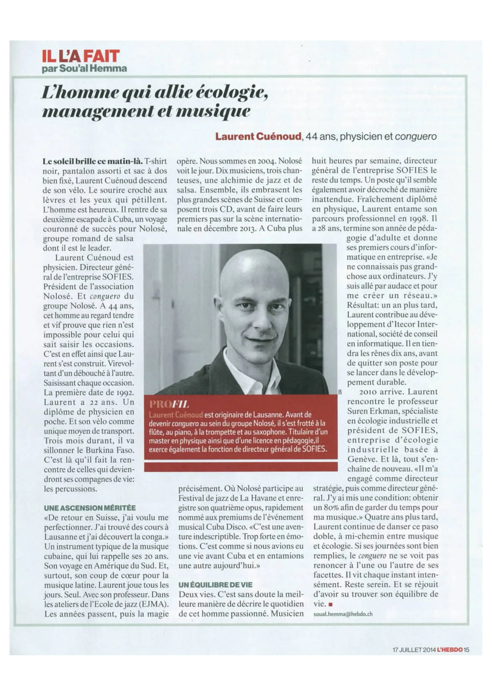 Portrait de Laurent Cuénoud dans L'Hebdo du 17 juillet 2014
